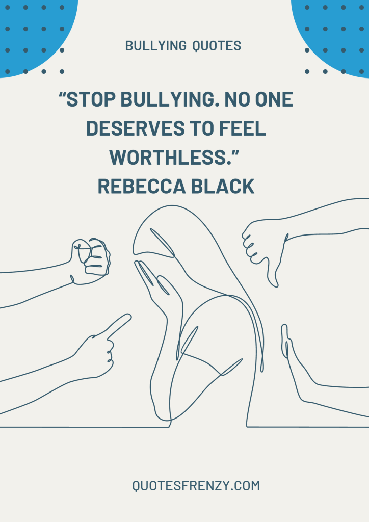 anti bullying quotes and sayings