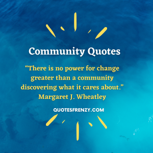 Quotes About Community And Sayings – Quotes Sayings | Thousands Of ...