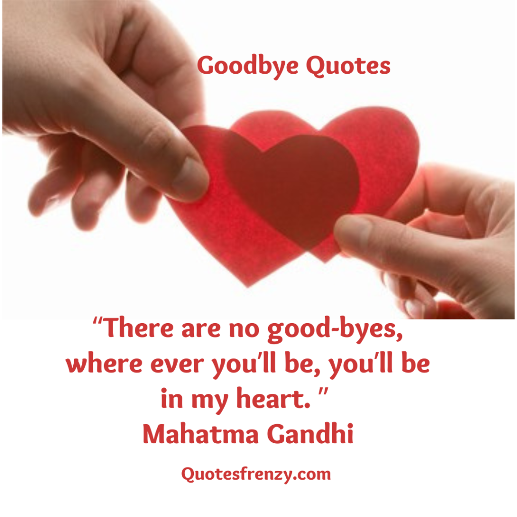 Goodbye Quotes And Sayings – Quotes Sayings | Thousands Of Quotes Sayings