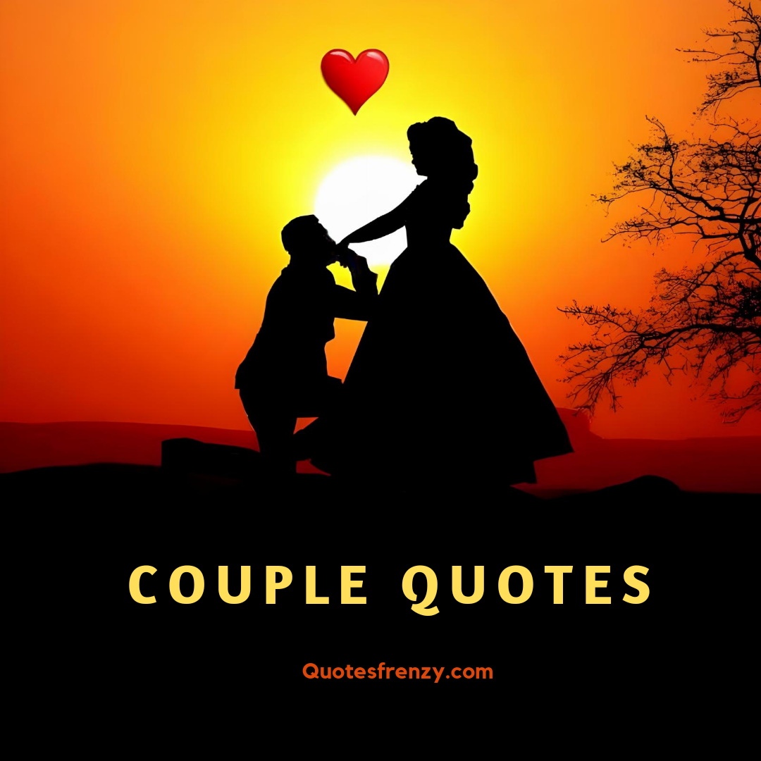 Couple Quotes And Sayings – Quotes Sayings | Thousands Of Quotes Sayings