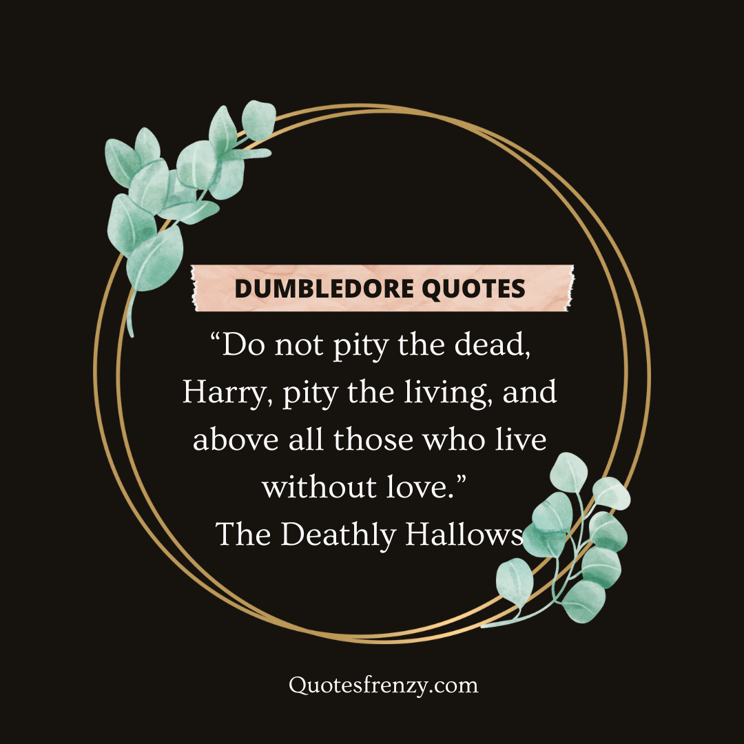 Dumbledore Quotes And Sayings – Quotes Sayings | Thousands Of Quotes ...